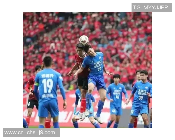 天津与重庆中超对决精彩回顾双方球队状态分析与未来展望